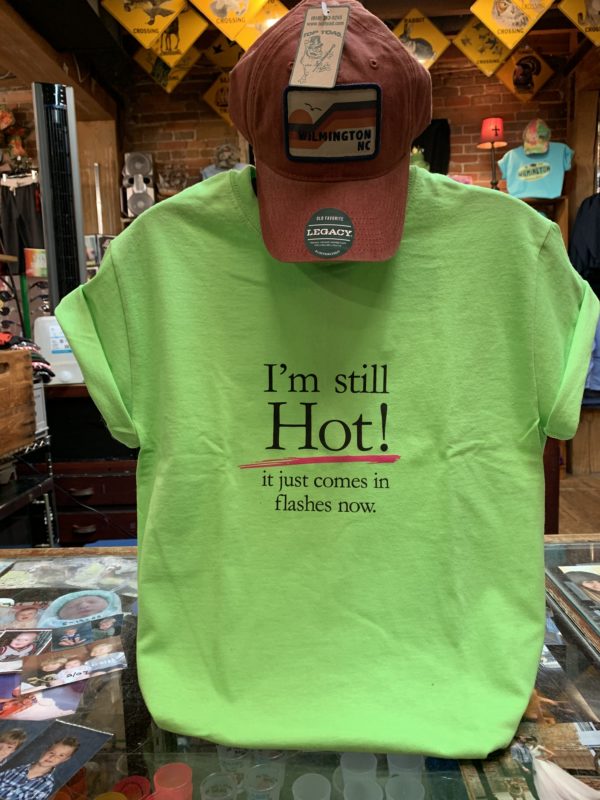 I'm Still Hot, It Just Comes in Flashes Now