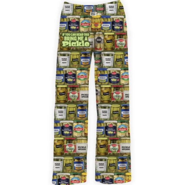 If You Can Read This Bring Me A Pickle